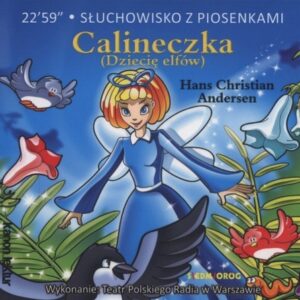 Calineczka Dziecię elfów (Audiobook)