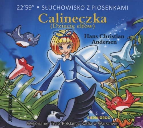 Calineczka Dziecię elfów (Audiobook)