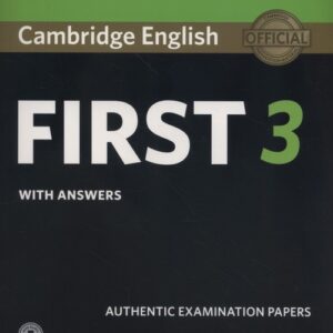 Cambridge English First 3 Students Book with Answers with Audio