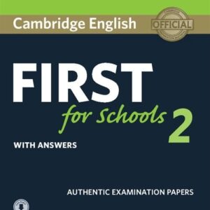 Cambridge English First for Schools 2 Students Book with answers and Audio