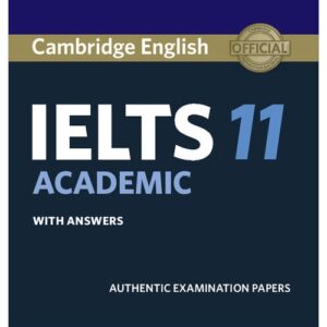 Cambridge IELTS 11 Academic Students Book with Answers