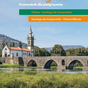 Camino Portugués. Przewodnik dla pielgrzymów