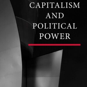 Capitalism and political power