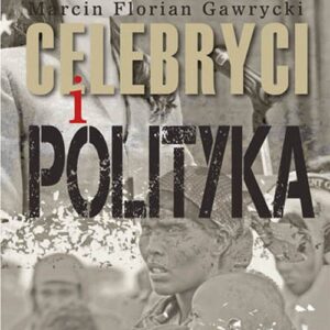 Celebryci i polityka