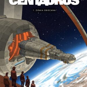 Centaurus 1 Ziemia obiecana