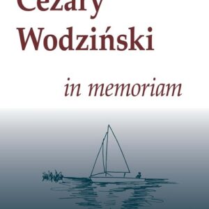 Cezary Wodziński in memoriam
