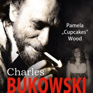 Charles Bukowski.. Wspomnienia Scarlet