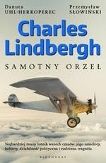 Charles Lindbergh. Samotny orzeł