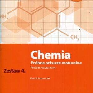 Chemia Próbne arkusze maturalne Zestaw 4 Poziom rozszerzony