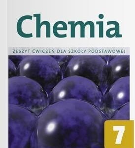 Chemia SP 7 Zeszyt ćwiczeń OPERON