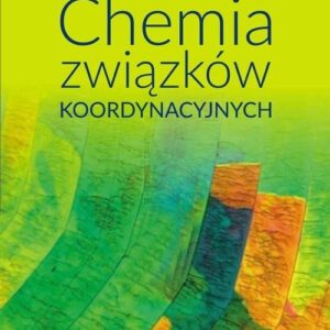 Chemia związków koordynacyjnych