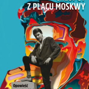 Chłopcy z Placu Moskwy. Opowieść o węgierskiej młodzieży lat 60.