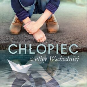 Chłopiec z ulicy Wschodniej