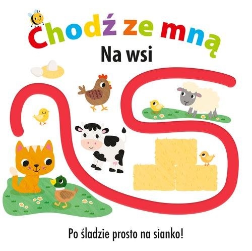 Chodź ze mną Na wsi