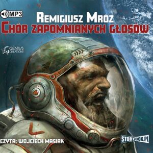 Chór zapomnianych głosów (Audiobook)