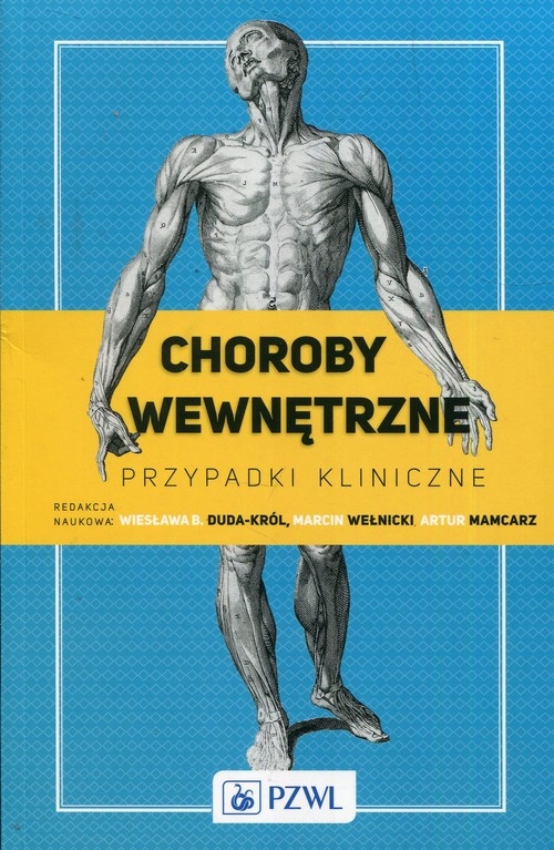 Choroby wewnętrzne. Przypadki kliniczne