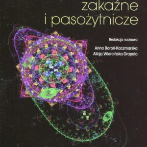 Choroby zakaźne i pasożytnicze