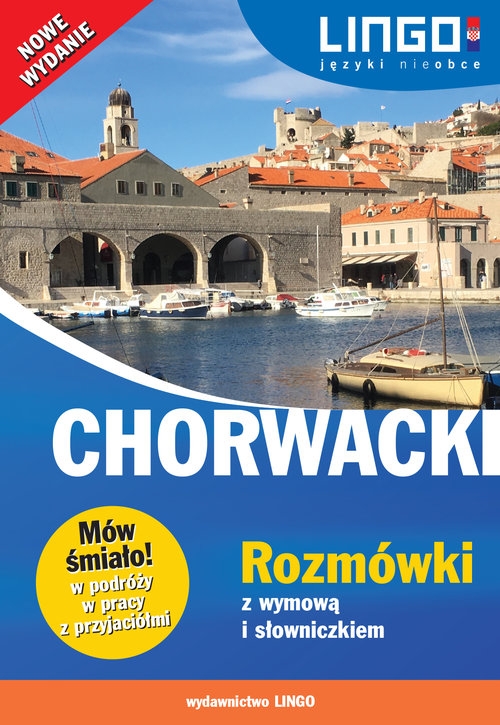 Chorwacki Rozmówki z wymową i słowniczkiem