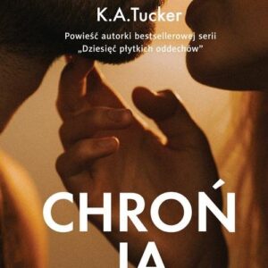 Chroń ją