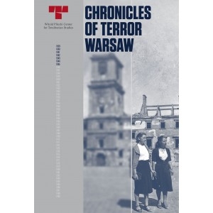 Chronicles of Terror. Warsaw. 41st Session of the UNESCO World Heritage Committee