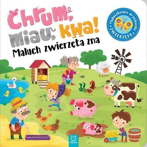 Chrum, miau, kwa! Kto język zwierząt zna?. Maluch poznaje zwierzęta