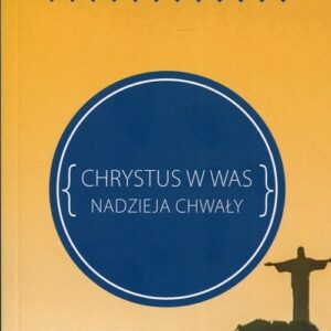 Chrystus w Was Nadzieja chwały