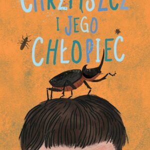 Chrząszcz i jego chłopiec