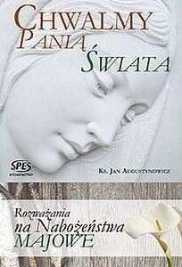 Chwalimy Panią Świata