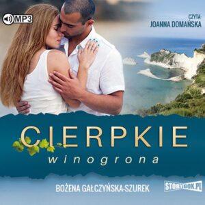 Cierpkie winogrona (Audiobook)