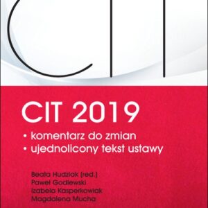 CIT 2019 komentarz do zmian. PGK1298