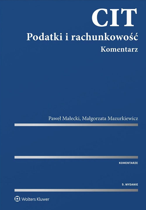CIT Podatki i rachunkowość Komentarz