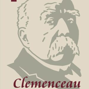 Clemenceau Wizjoner znad Sekwany