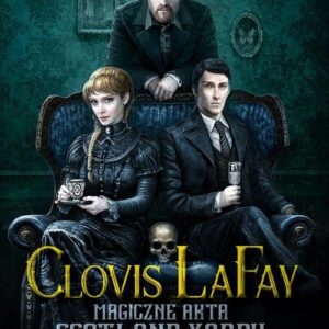 Clovis LaFay Magiczne akta Scotland Yardu