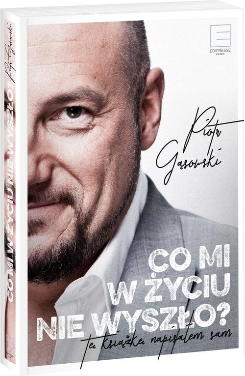 Co mi w życiu nie wyszło?