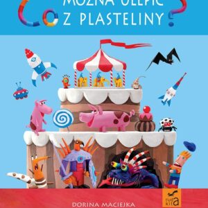 Co można ulepić z plasteliny