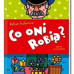Co oni robią?