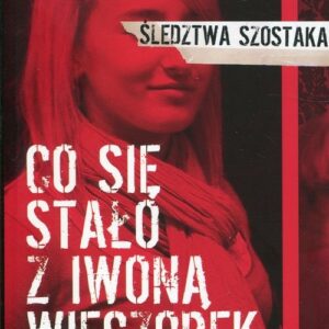 Co się stało z Iwoną Wieczorek