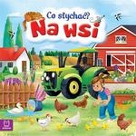 Co słychać? Na wsi