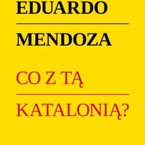 Co z tą Katalonią?