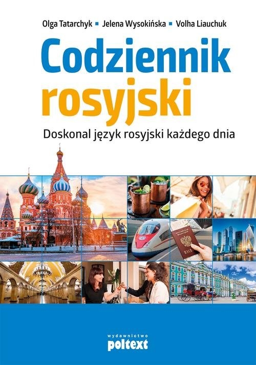 Codziennik rosyjski. Doskonal język rosyjski każdego dnia