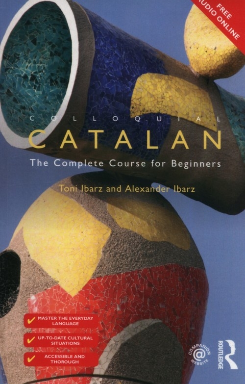 Colloquial Catalan: A Complete