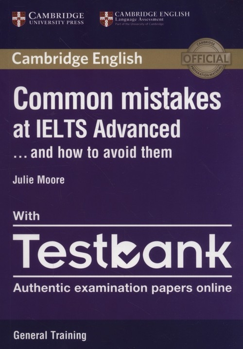 Common Mistakes at IELTS advanced with Testbook. General Training