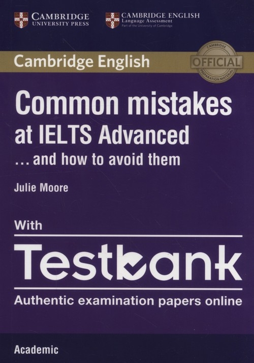 Common Mistakes IELTS Adv anced with Testbank. Academic