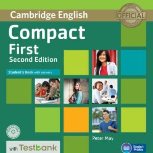 Compact First Students Book with Answers + CD with Testbank