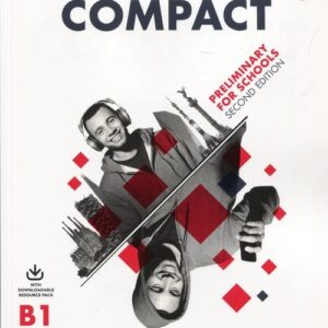 Compact Preliminary for Schools B1 Teachers Book