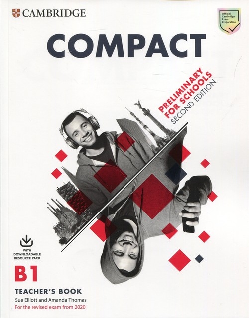 Compact Preliminary for Schools B1 Teachers Book
