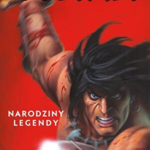Conan Tom 1 Narodziny legendy
