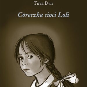 Córeczka cioci Loli