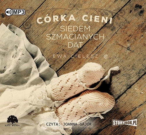 Córka cieni Tom 1 Siedem szmacianych dat (Audiobook)