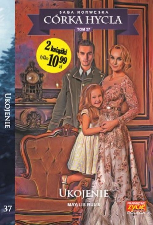 Córka hycla 37 Ukojenie